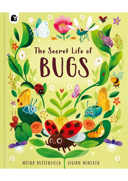 The Secret Life Of Bugs