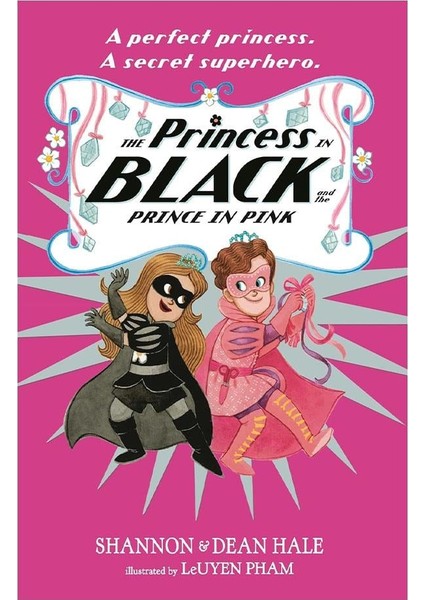 The Princess In Black And The Prince In Pink