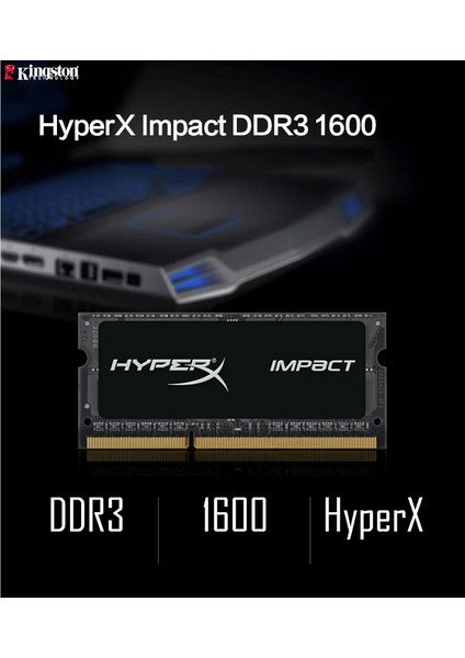 Hyperx Impact HX316LS9IB/8 8 GB Ddr3 1600 Mhz Notebook Ram modelleri