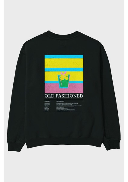 Old Fashioned Arka Baskılı Oversize Sweatshirt Erkek Kadın Unisex