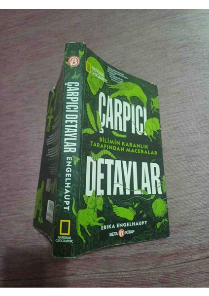 Çarpıcı Detaylar - Bilimin Karanlık Tarafından Maceralar Erika Engelhaupt 2022 Yili 1,basim 336 Sayfa Cok Temiz Kondisyonda fiyatları