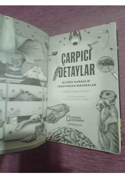 Çarpıcı Detaylar - Bilimin Karanlık Tarafından Maceralar Erika Engelhaupt 2022 Yili 1,basim 336 Sayfa Cok Temiz Kondisyonda fırsatları