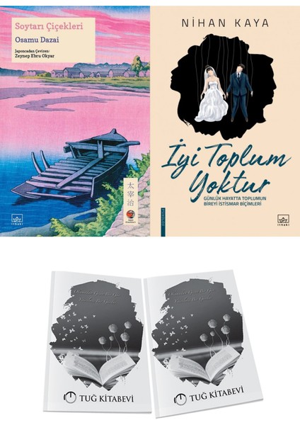 Soytarı Çiçekleri ve Iyi Toplum Yoktur 2li Set + Hediyeli