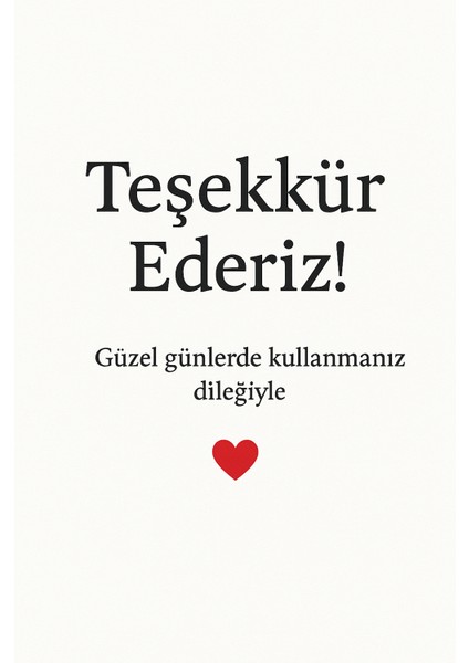 Güzel Günlerde Kullanmanız Dileğiyle Siparişleriniz Için Teşekkür Kartları 5X8CM Dikey 300 gr Kuşe Kağıt 100 Adet Tek Yön Baskı fırsatları