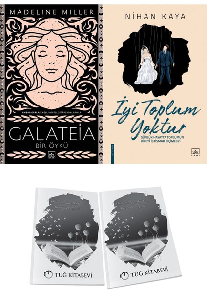 Galateia ve Iyi Toplum Yoktur 2li Set + Hediyeli