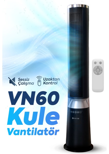 VN60 Kule Tipi Vantilatör Yeni Nesil Modern Ve Sessiz | Uzaktan Kumandalı | Sağa Sola Salınımlı