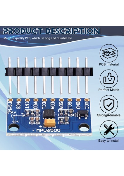 10 Adet MPU6500 Jiroskop Ivmeölçer Sensör Modülü 6 Eksenli GY-6500 Sensör Modülü Iıc Iletişim Protokolü (Yurt Dışından) fırsatları