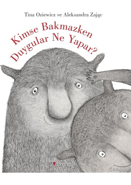 Kimse Bakmazken Duygular Ne Yapar? Tina Oziewicz