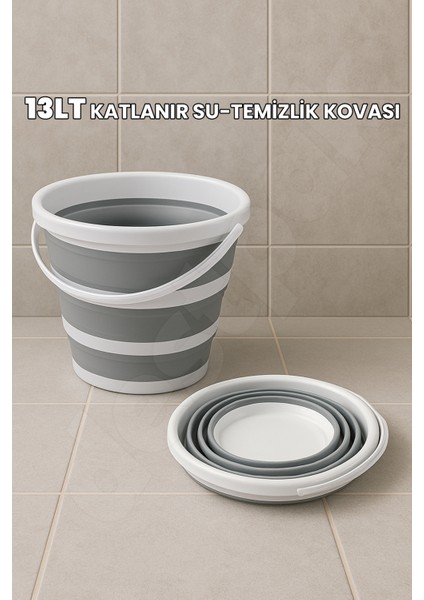 Yer Kaplamaz 13 Lt Katlanır Kova - Temizlik Kovası - Su Kovası - Bahçe Kovası