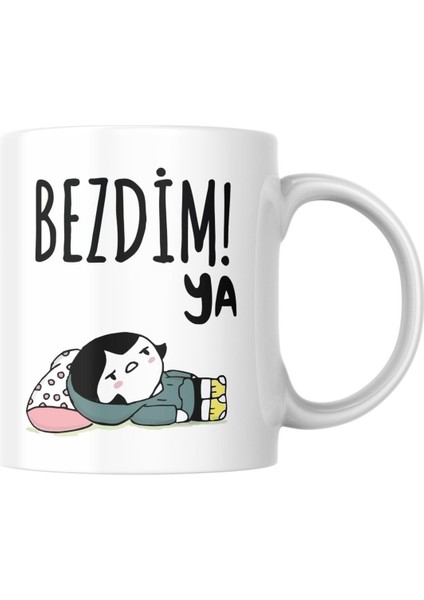 Bezdim Ya Hediye Kupa Bardak Arkadaşa Kupa Sevgiliye Beyaz Kupa Bardak Doğum Günü Hediye Kupa
