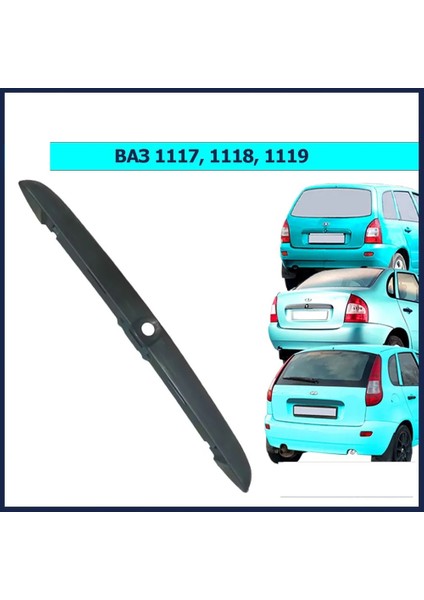Lada Kalina 1117 1118 1119 Bagaj Kaput Plaka Lambası Yeri Bakaliti Orj Rus 11180821252600
