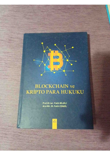Blockchaın ve Kripto Para Hukuku fatih Bilgili-M.fatih Cengil ciltli Somizli Yeni Kondisyonda