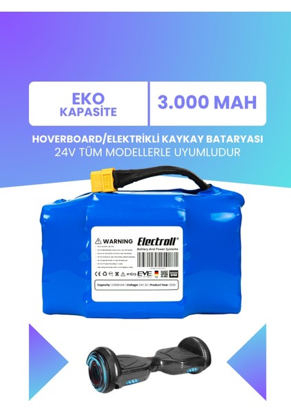 Hoverboard / Elektrikli Kaykay Bataryası 24V 3.000MAH (Eko Kapasite) Güçlendirilmiş Batarya