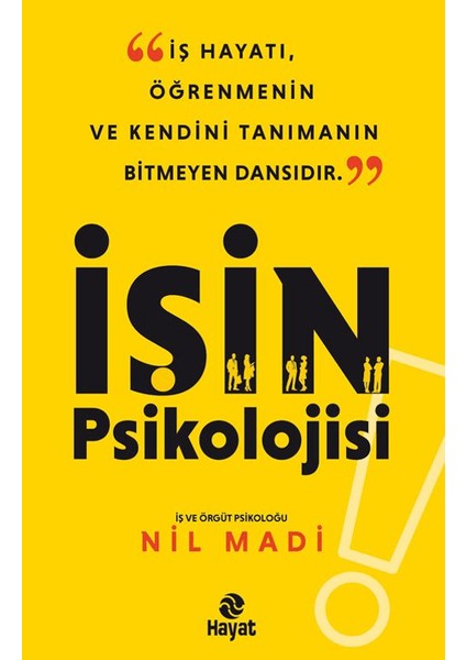 Işin Psikolojisi