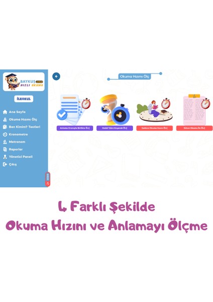 İLKOKUL Okuma, Dikkat ve Hafıza Geliştirme Yazılım Uygulaması