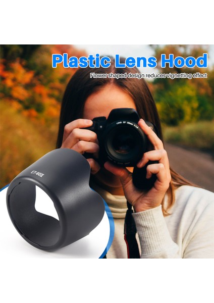 Canon Ef 75-300MM F/4-5.6 Için ET-60II Çiçek Lens Siperliği (Yurt Dışından) fırsatları