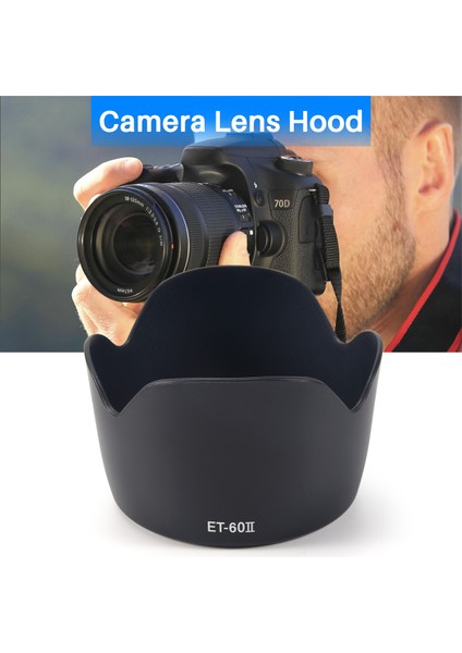 Canon Ef 75-300MM F/4-5.6 Için ET-60II Çiçek Lens Siperliği (Yurt Dışından) indirimleri