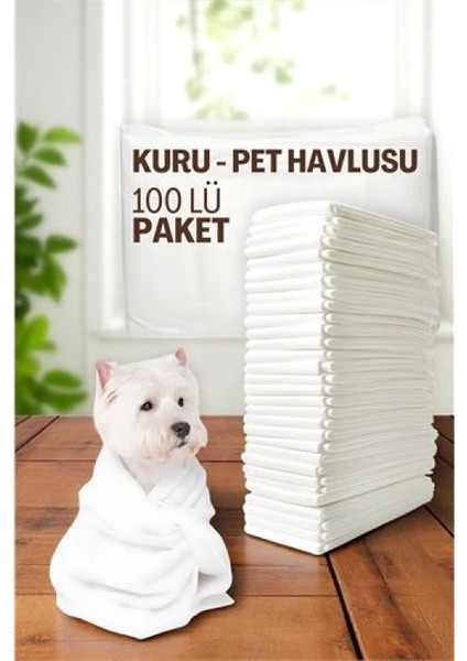 Pet Havlusu - Kedi Köpek Banyo Havlusu Tek Kullanımlık Kuru Havlu 40X80 cm 100 Adet fiyatları