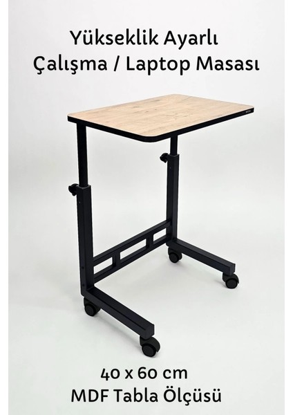 Yükseklik Ayarlı Laptop Masası - Çalışma Masası - (40X60 cm Mdf Tablalı / Tekerlekli)