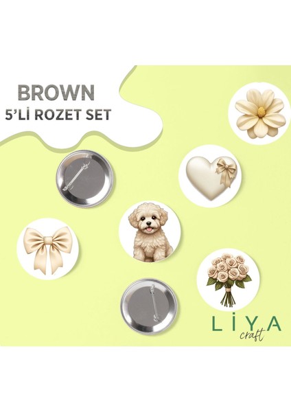 5 Adet Brown Kahve Rengi Temalı Rozet