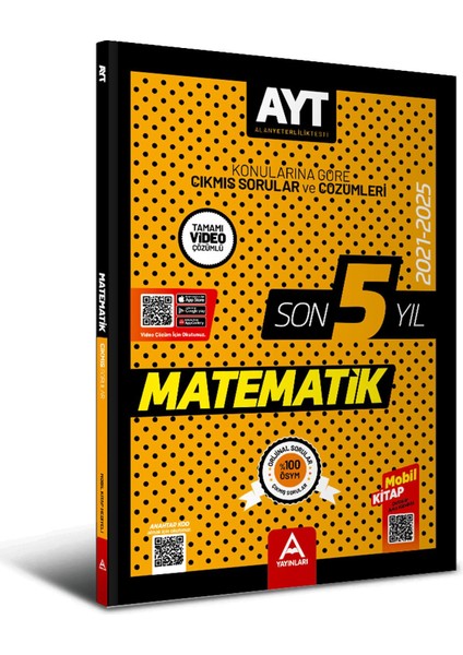 Son 5 Yıl Ayt Matematik Çıkmış Sorular 2021-2025