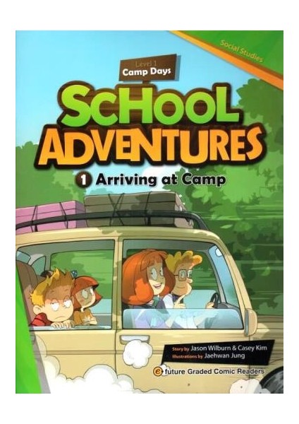 Arriving at Camp +CD (School Adventures.1)