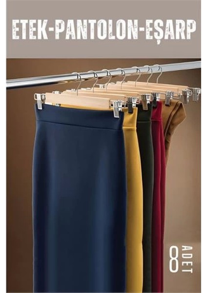 Etek Pantolon Eşarp Kıskaçlı Askı 8 Adet Ahşap