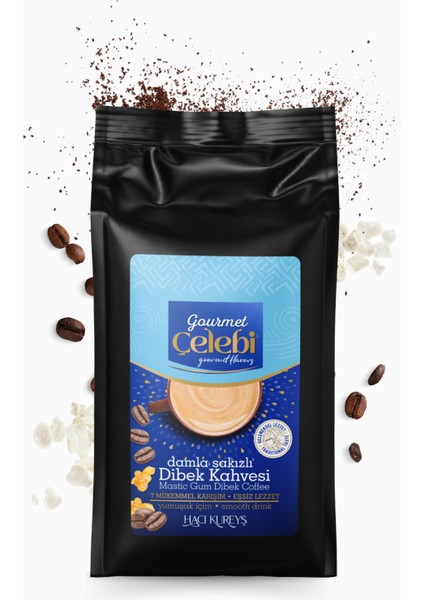 Damla Sakızlı Dibek Kahvesi