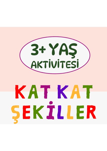 Eğitici Aktivite: Kat Kat Şekiller Eşleştirme ve Yapılandırma Oyunu | Okul Öncesi Ahşap Geometrik Parçalarla Montessori Aktivitesi | Görsel Algı – Problem Çözme – Motor Beceriler fiyatları