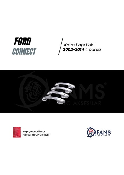 Ford Connect Krom Kapı Kolu 4 Kapı 2002-2014 Paslanmaz Çelik uyumlu fiyatları
