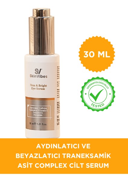 Aydınlatıcı Göz Çevresi Serumu 30 ml