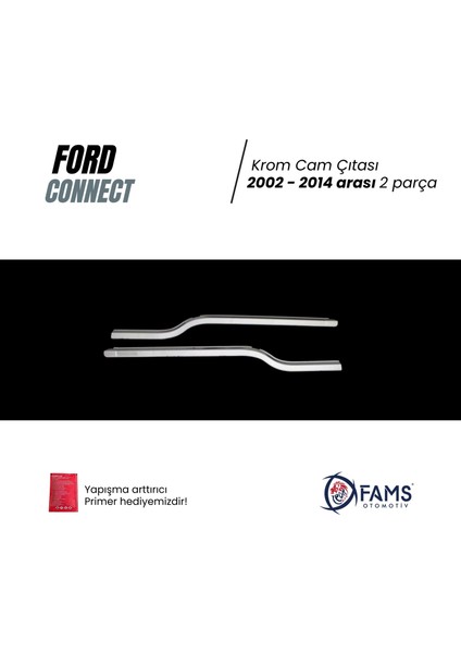 Ford Connect Krom Cam Çıtası 2 Parça 2002-2014 Paslanmaz Çelik fiyatları