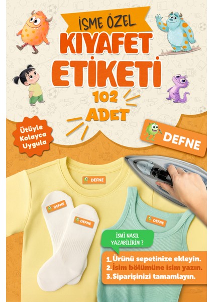 Kıyafet Etiketi - Okul Kıyafetlerine Kişiye Özel 30 Saniyede Kolay Uygulama Yıkanabilir - Canavarlar modelleri