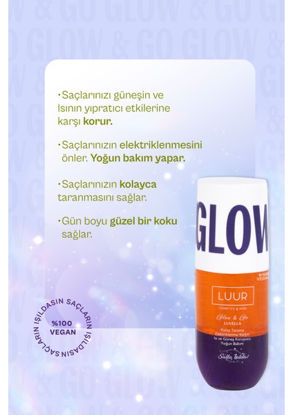 Glow & Go Luvella Çift Fazlı Saç Bakım Spreyi Canlandırıcı Etki, Kolay Tarama, Güneş Koruma 100 ml fiyatları