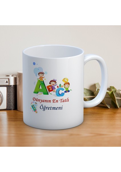 Öğretmenler Günü Hediyesi | “dünyanın En Tatlı Öğretmeni” Temalı Kupa