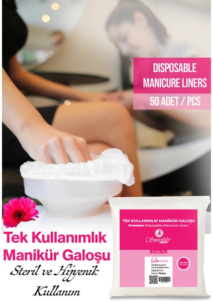 Manikür Galoşu Tek Kullanımlık 50 Adet - Hijyenik & Premium Kalite