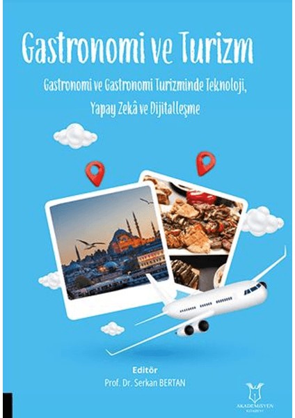 Gastronomi ve Turizm
