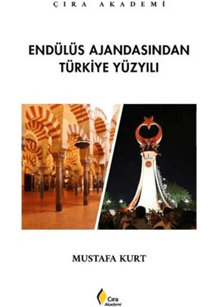 Endülüs Ajandasından Türkiye Yüzyılı