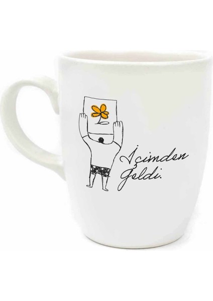 Içimden Geldi! Krem Oval Kupa - Hediyelik Kupa Fincan Mug