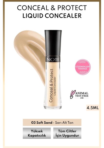 Conceal & Protect Concealer Likit Göz Altı Kapatıcısı - 03 Soft Sand