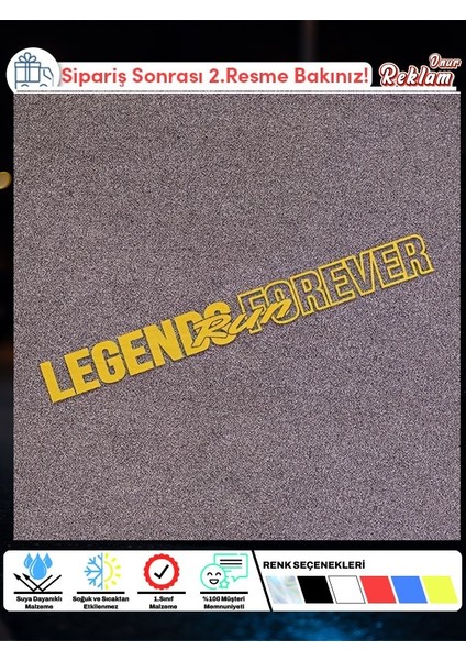 Legends Never Forever Cam Üstü Araç Sticker'ı – Yarış Ruhunu Yansıtan Tasarım