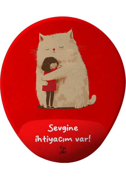 Sevgine Ihtiyacım Var! Bilek Destekli Mousepad