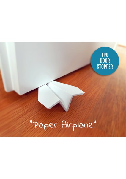 Kağıt Uçak Kapı Stoperi, Kapı Durdurma Aparatı, Kapı Stoper