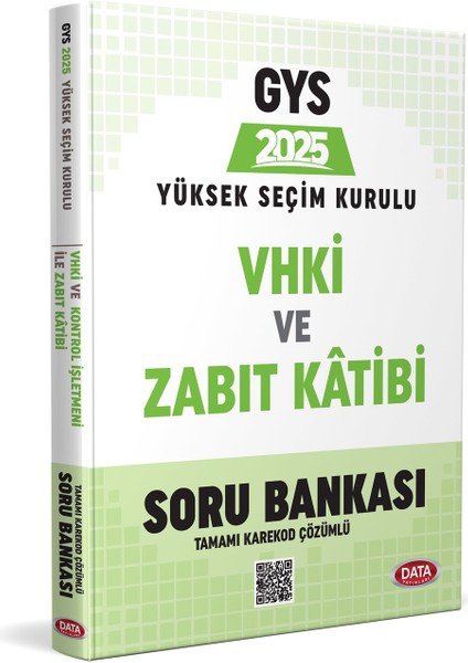 2025 Yüksek Seçim Kurulu (Ysk) Vhki ve Zabıt Kâtibi Soru Bankası Tamamı Karekod Çözümlü Data