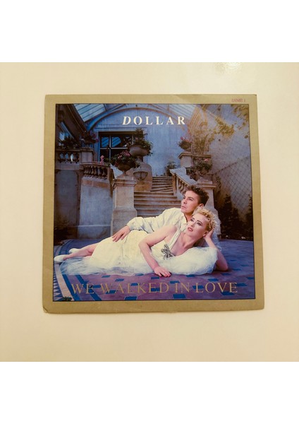 Dollar – We Walked In Love Dönem Baskı 45 Lik Plak