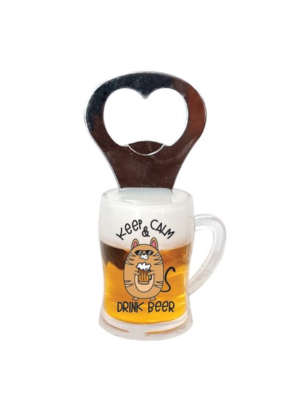 Keep Calm & Drink Beer Dekoratif Açacak Magnet - Şişe Açacağı Kapak Açacak