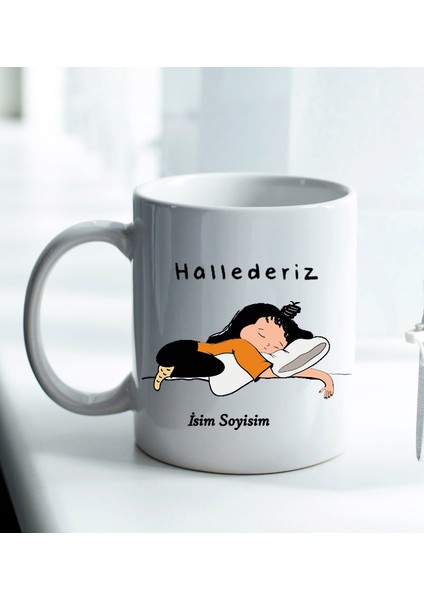 Komik - Esprili Kupa Hallederiz Tasarımlı Komik Kupa Bardak