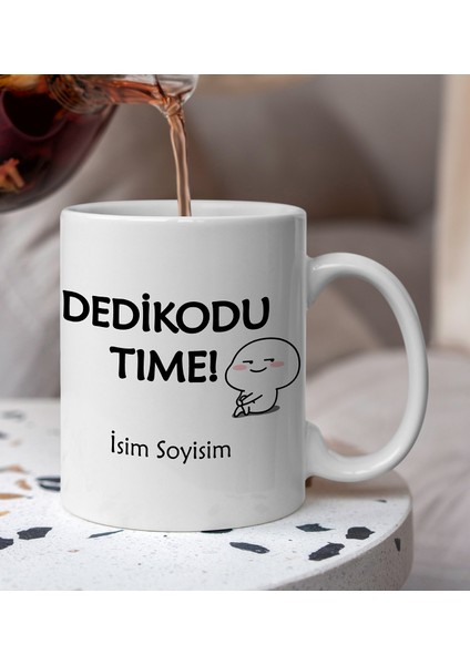Komik - Esprili Dedikodu Time Yazılı Komik Kupa Bardak