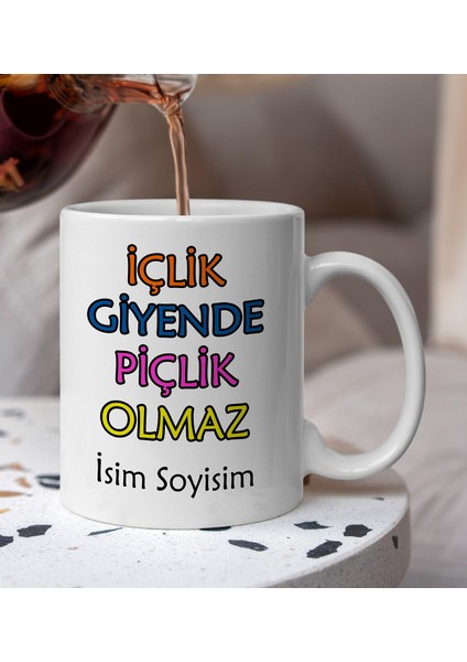 Komik - Esprili Içlik Giyende Piçlik Olmaz Yazılı Komik Kupa Bardak