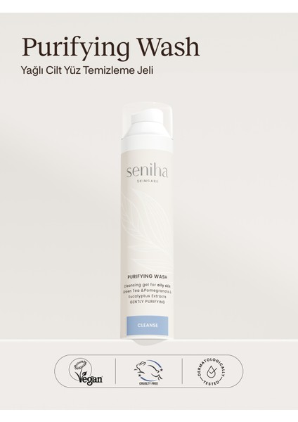 Purifying Wash I Yağlı Cilt Yüz Temizleme Jeli I Akne Karşıtı I Yağlı Cilt Tipi